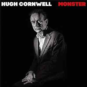 Hugh Cornwell - Monster mp3