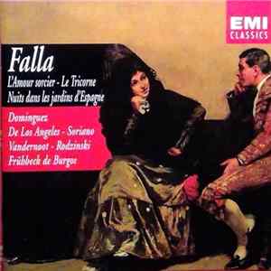 Falla, André Vandernoot, Rafael Frühbeck De Burgos - L'amour Sorcier - Nuits dans les jardins d'Espagne mp3