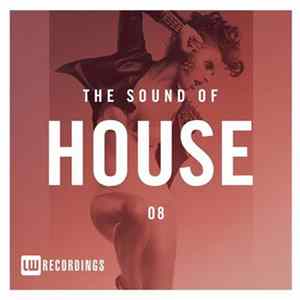 Various - The Sound Of House 08 mp3