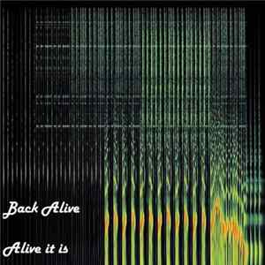 Back Alive - Alive It Is mp3