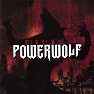 Powerwolf - Return In Bloodred mp3