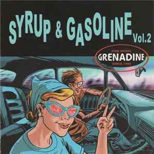 Various - Syrup & Gasoline Vol 2 mp3