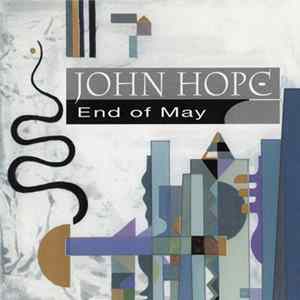 John Hope - End Of May mp3