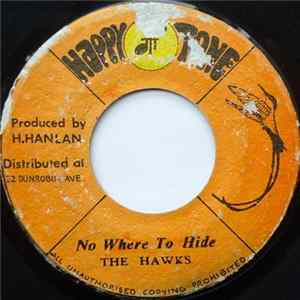 The Hawks - No Where To Hide mp3