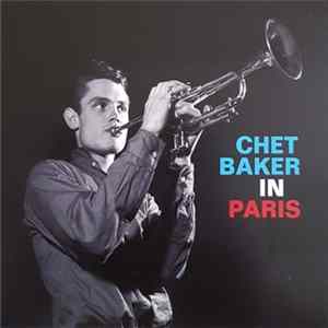 Chet Baker - Chet Baker In Paris mp3