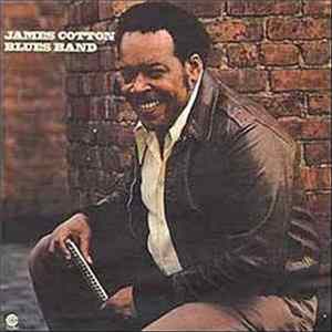 James Cotton Blues Band - Taking Care Of Business mp3
