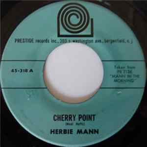 Herbie Mann - Cherry Point / Early Morning Blues mp3