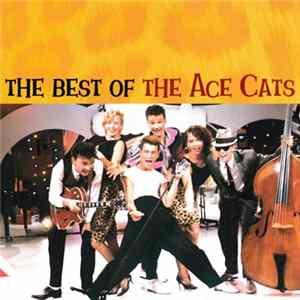The Ace Cats - The Best Of The Ace Cats mp3