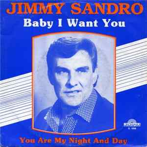 Jimmy Sandro - Baby I Want You mp3