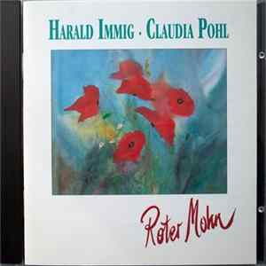 Harald Immig, Claudia Pohl - Roter Mohn mp3