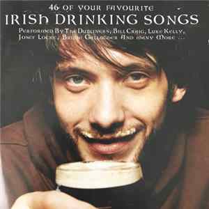 Various - 46 Of Your Favourite Irish Drinking Songs mp3