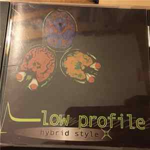 Low Profile - Hybrid Style mp3