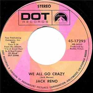 Jack Reno - We All Go Crazy / Albuquerque mp3