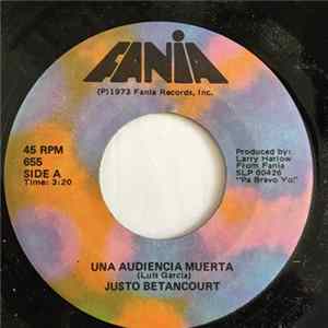 Justo Betancourt - Una Audiencia Muerta mp3