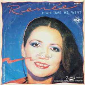 Renée - High Time He Went mp3