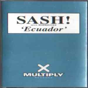 Sash! Feat. Rodriguez - Ecuador mp3