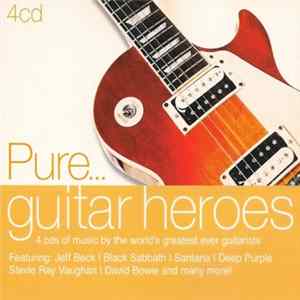 Various - Pure... Guitar Heroes mp3