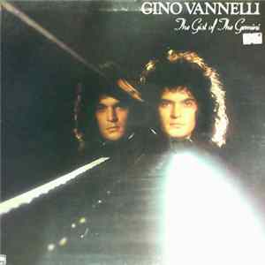 Gino Vannelli - The Gist Of The Gemini mp3