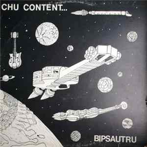 Bipsautru - Chu Content mp3
