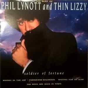 Phil Lynott And Thin Lizzy - The Best Of - Soldier Of Fortune mp3