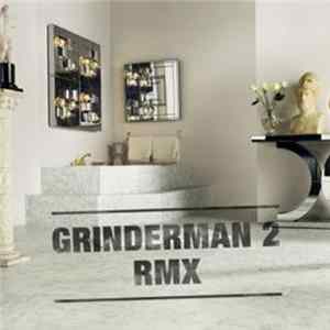 Grinderman - Grinderman 2 RMX mp3