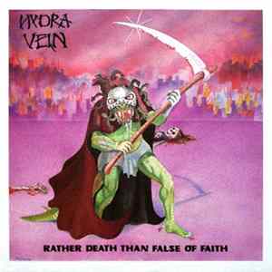 Hydra Vein - Rather Death Than False Of Faith mp3