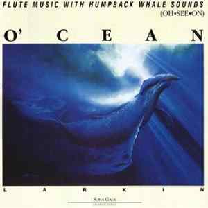 Larkin, Humpback Whale - O'cean (Oh•See•On) mp3