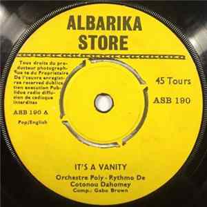 Orchestre Poly-Rythmo De Cotonou Dahomey - It's A Vanity / I'm Sorry So Sorry mp3