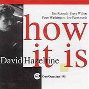 David Hazeltine Quintet - How It Is mp3