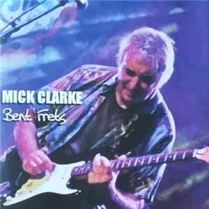 Mick Clarke - Bent Frets mp3