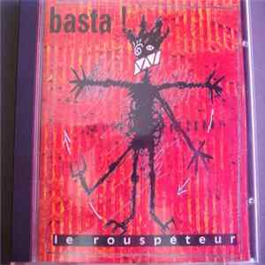 Basta! - Le Rouspéteur mp3