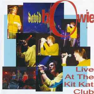 David Bowie - Live At The Kit Kat Club mp3