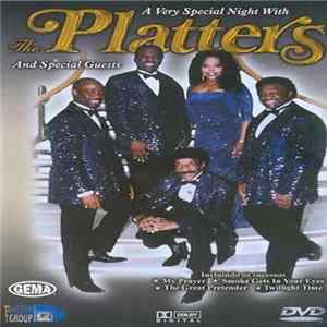 The Platters - A Very Special Night With The Platters And Special Guests mp3