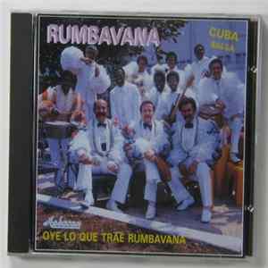 Conjunto Rumbavana - Oye Lo Que Trae Rumbavana mp3