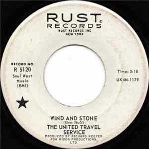 The United Travel Service - Wind And Stone / Drummer Of Your Mind mp3