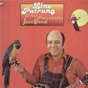 Lino Patruno & His Portobello Jazz Band - Lino Patruno & His Portobello Jazz Band mp3
