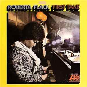 Roberta Flack - First Take mp3