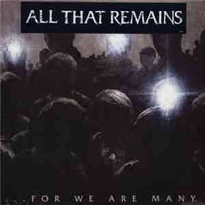 All That Remains - ...For We Are Many mp3