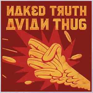 Naked Truth - Avian Thug mp3