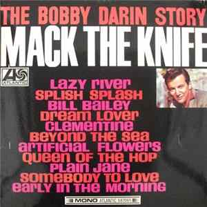 Bobby Darin - The Bobby Darin Story - Mack The Knife mp3