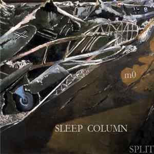 Sleep Column / m0 - Split mp3