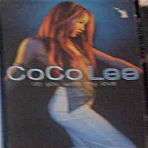 CoCo Lee - Do You Want My Love mp3