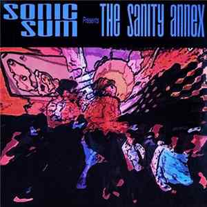 Sonic Sum - The Sanity Annex mp3
