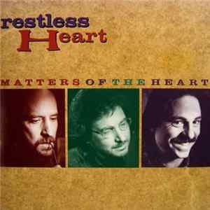 Restless Heart - Matters Of The Heart mp3