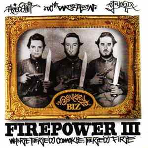 Monkey Biz - Firepower III - Where There's Smoke, There's Fire mp3