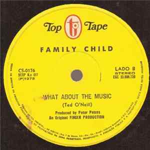 Family Child - He / What About The Music mp3