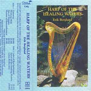 Erik Berglund - Harp Of The Healing Waters mp3