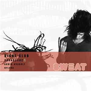 Bight Club - Sweat mp3