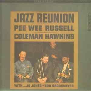 Pee Wee Russell And Coleman Hawkins - Jazz Reunion mp3