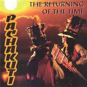 Pachakuti - The Returning Of The Time mp3
